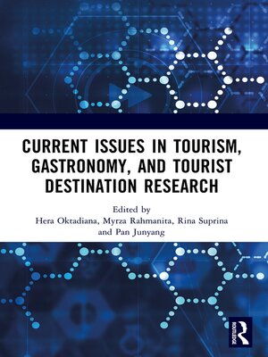 cover image of Current Issues in Tourism, Gastronomy, and Tourist Destination Research